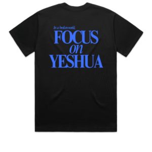 'Focus On Yeshua' Tee - Black
